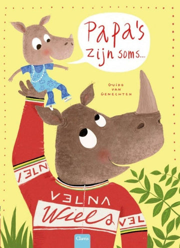 Bilderbuch Papa's zijn soms - Guido van Genechten - Clavis